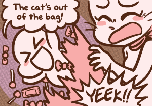 Yashy bursts out of Lucy's bag in a shower of candy, shouting "The cat's out of the bag!" while Lucy yelps.