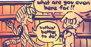 Mike shouts "what are you even here for!!" down a store aisle while Paulo answers "Nothin' better to do!"