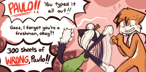 Jasmine flails her arms so fast she appears to have four of them, screaming "300 sheets of WRONG, Paulo!!" at a cringing Paulo.