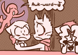 Mike's fur stands on end as he realizes he is hugging Lucy at the lunch table, while Tess holds her head in her hands and David prances in singing "Awk-ward".
